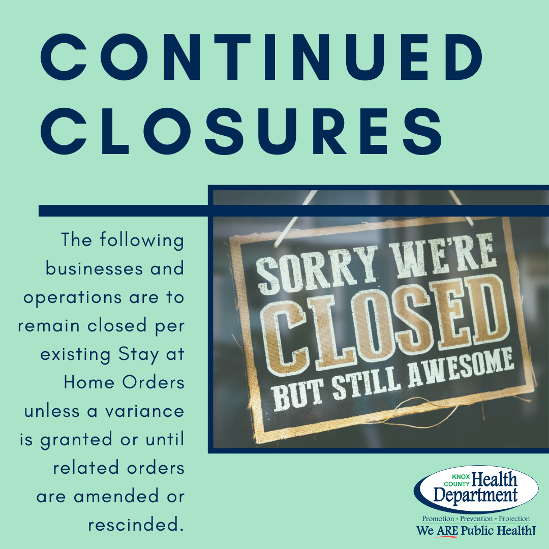 Continued business closures 04292020