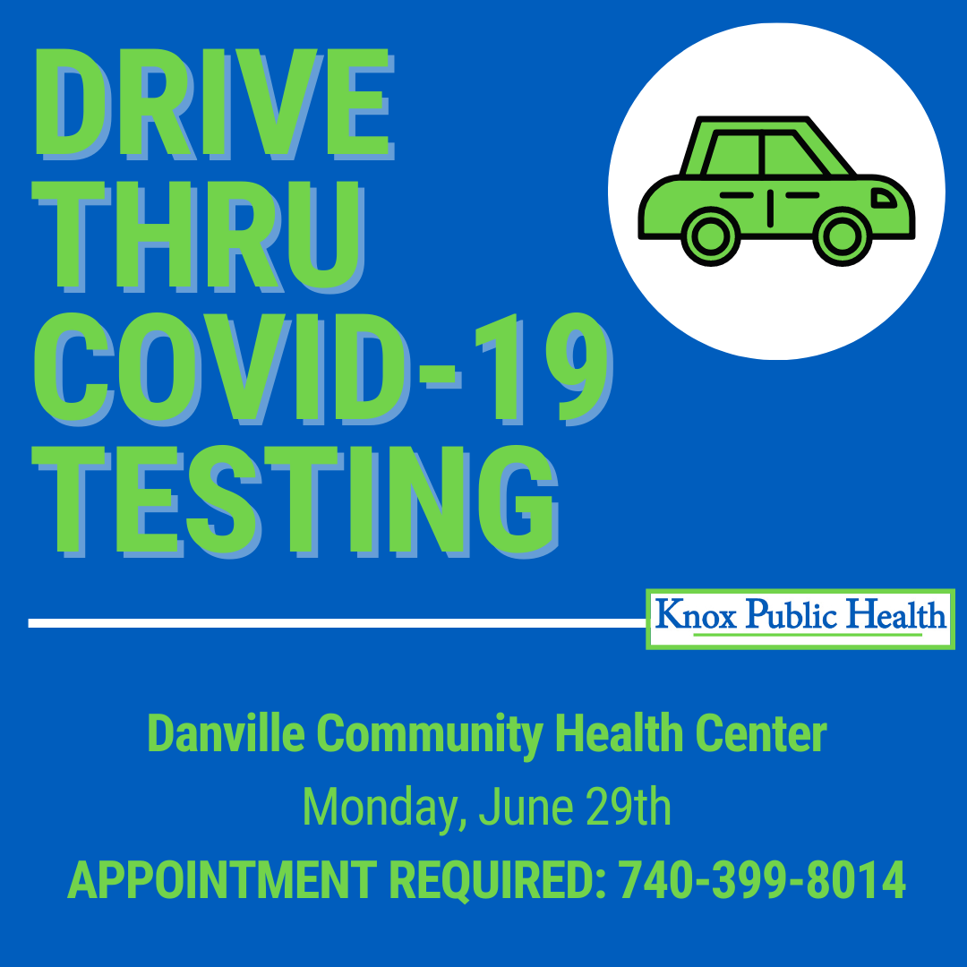 Danville DRIVE THRU COVID 19 TESTING 06242020